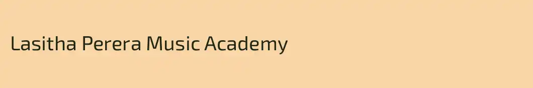 Lasitha Perera Music Academy